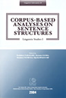 Corpus-Based Analyses on Sentence Structures